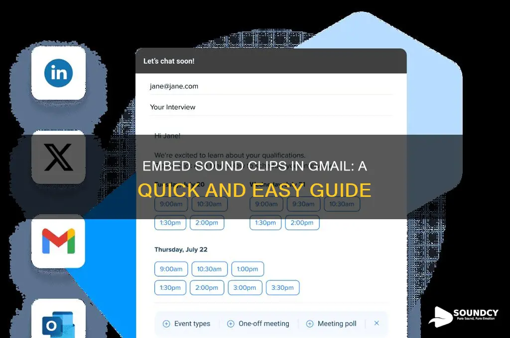 how to embed a sound clip into a gmail