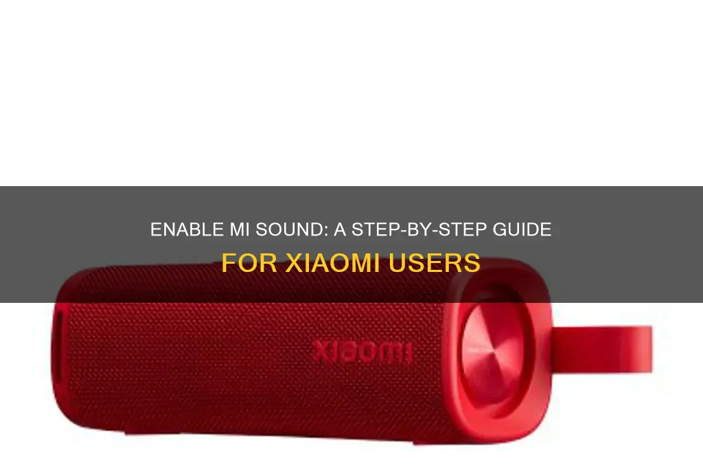 how to enable mi sound