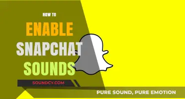 Enable Snapchat Sounds: A Quick Guide to Hearing Notifications