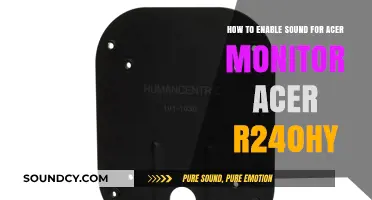 Enable Sound on Acer R240HY Monitor: Quick Setup Guide