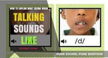 Understanding the Sound of Emotional Speech: Crying While Talking Explained