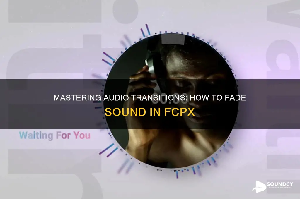 how to fade sound fcpx