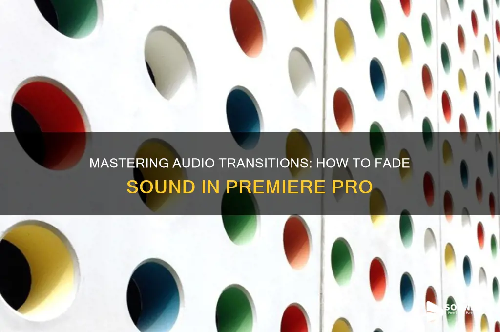 how to fade sound premiere