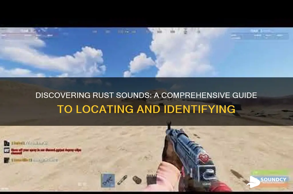 how to find rust sounds