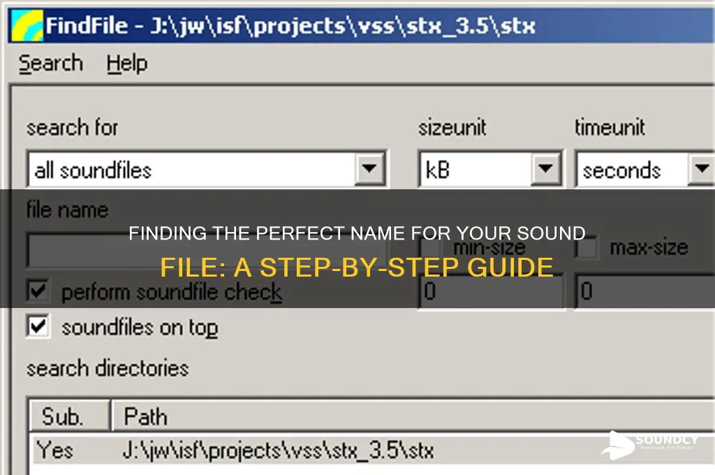 how to find the name for a sound file