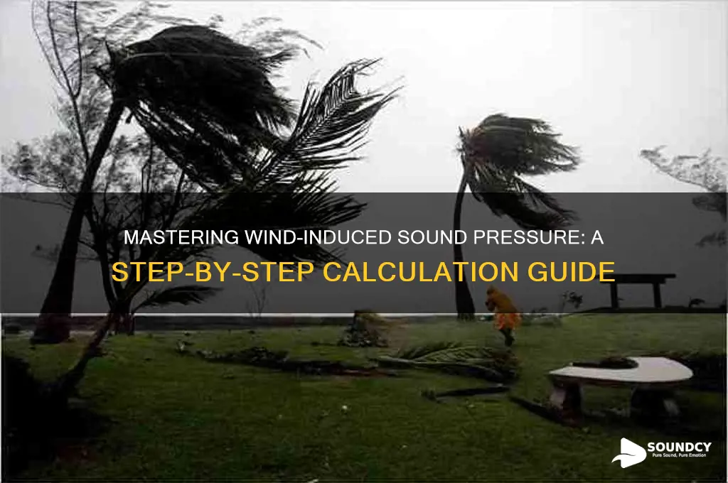 how to generate equivalent sound pressure due to wind