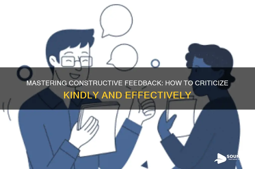 how to give criticism without sounding like a jerk