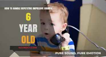 Managing Repetitive Impulsive Sounds in Your 6-Year-Old: Practical Tips