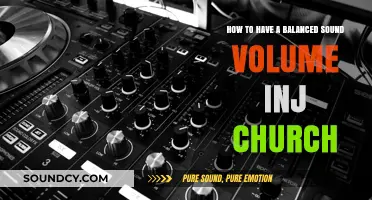 Achieving Balanced Church Sound: Tips for Consistent Volume and Clarity