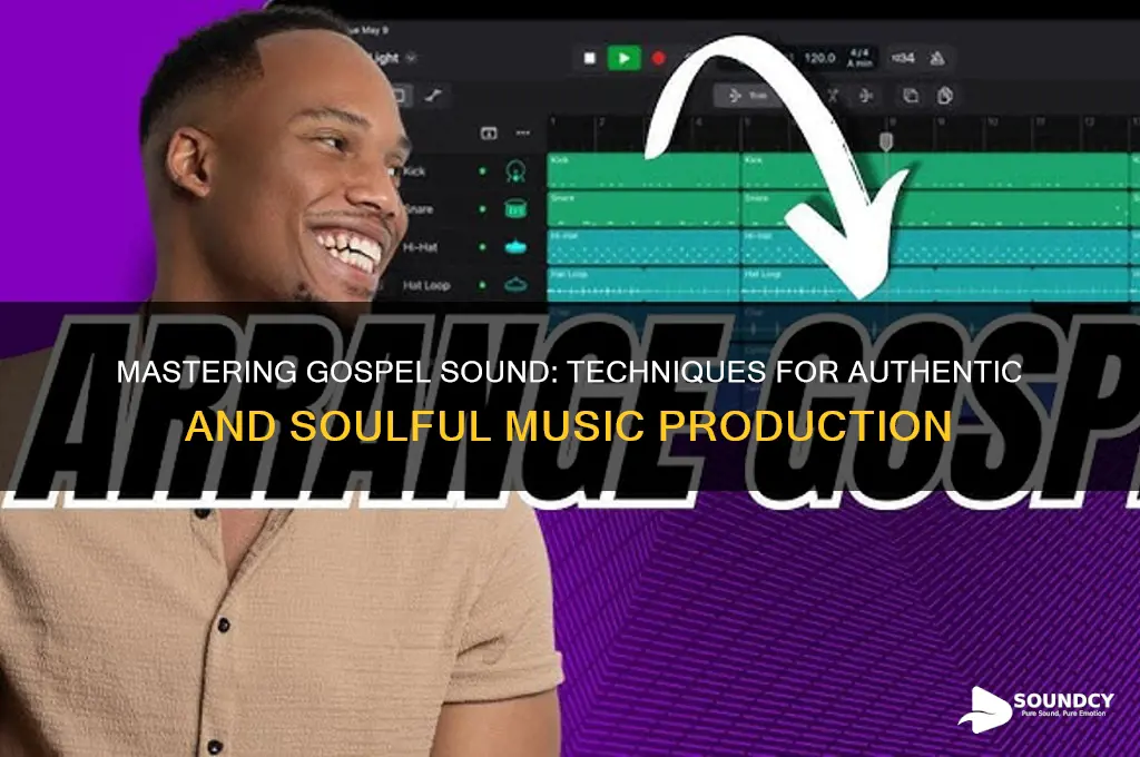 how to have gospel sound