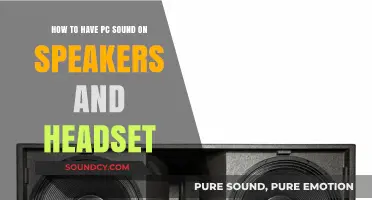 Dual Audio Setup: PC Sound on Speakers and Headset Simultaneously