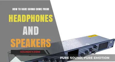 Simultaneous Audio Output: How to Play Sound Through Headphones and Speakers