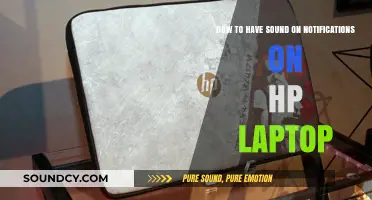 Enable Notification Sounds on Your HP Laptop: A Quick Guide