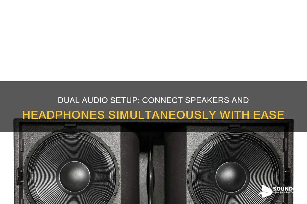 how to have sound output to speakers and headphones