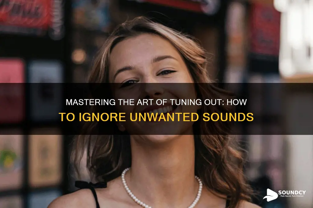 how to ignore a sound