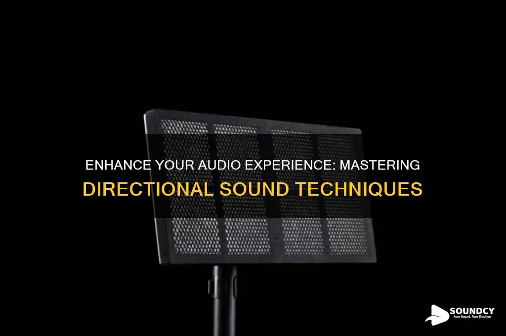 how to imporve direction sound