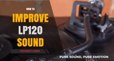 Enhance Your LP120 Sound Quality: Expert Tips and Tricks