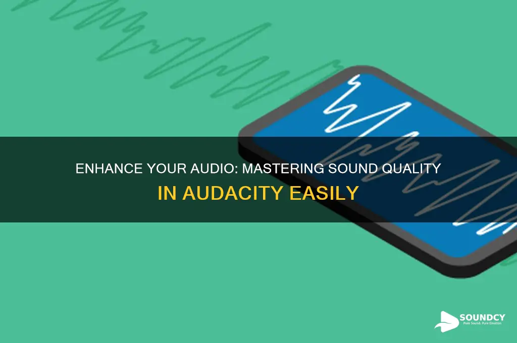 how to improve sound audacity