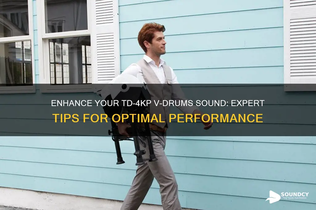 how to improve sound of td-4kp v-drums