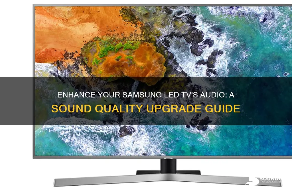 how to improve sound quality on samsung led tv