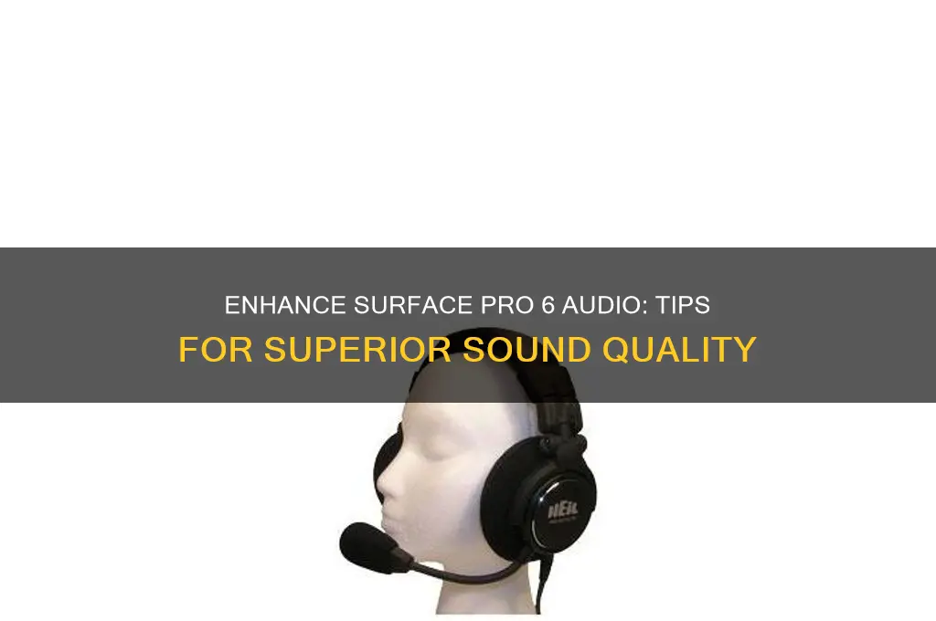 how to improve sound quality on surface pro 6