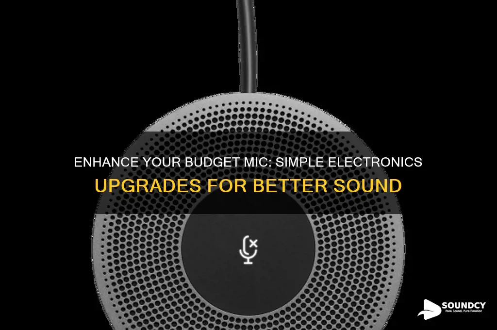 how to improve the electronics in cheap microphone sound