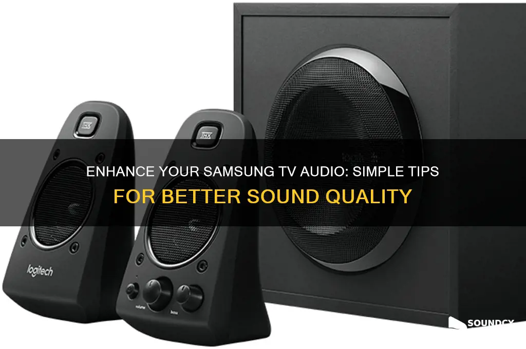 how to improve the sound on my samsung tv