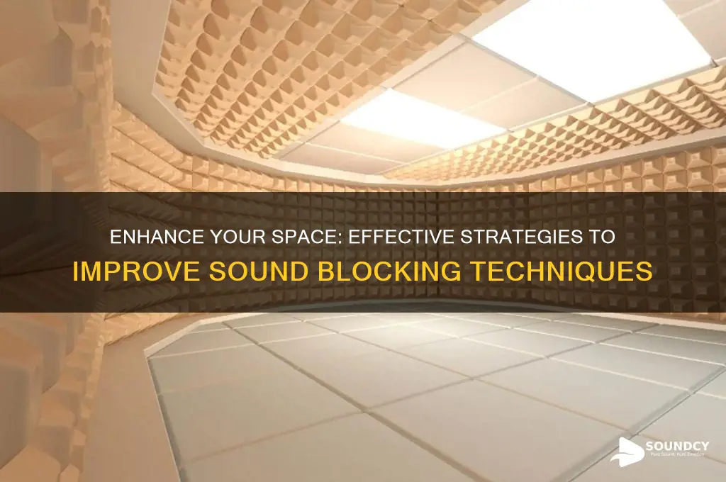 how to imrpove sound block