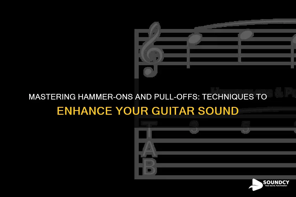 how to increase hammer on and pull off sound
