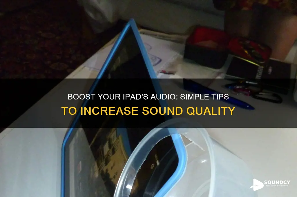 how to increase ipad sound