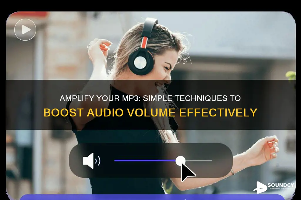 how to increase the sound of an mp3 file