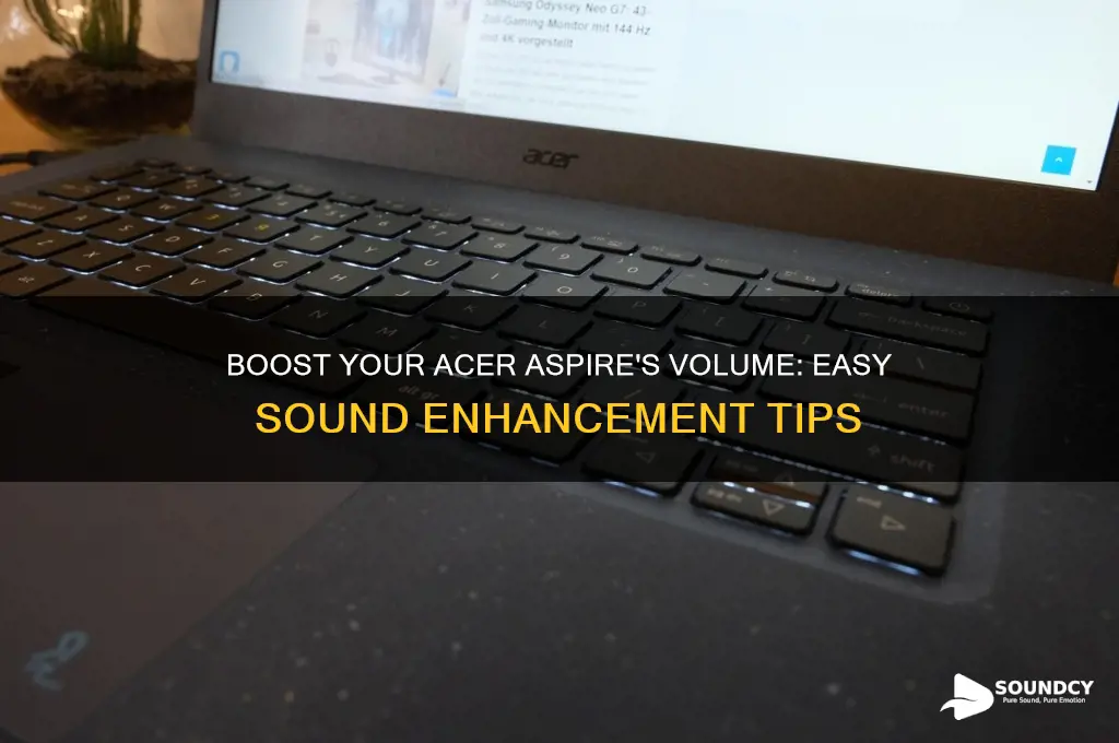 how to increase the sound on your acer aspire