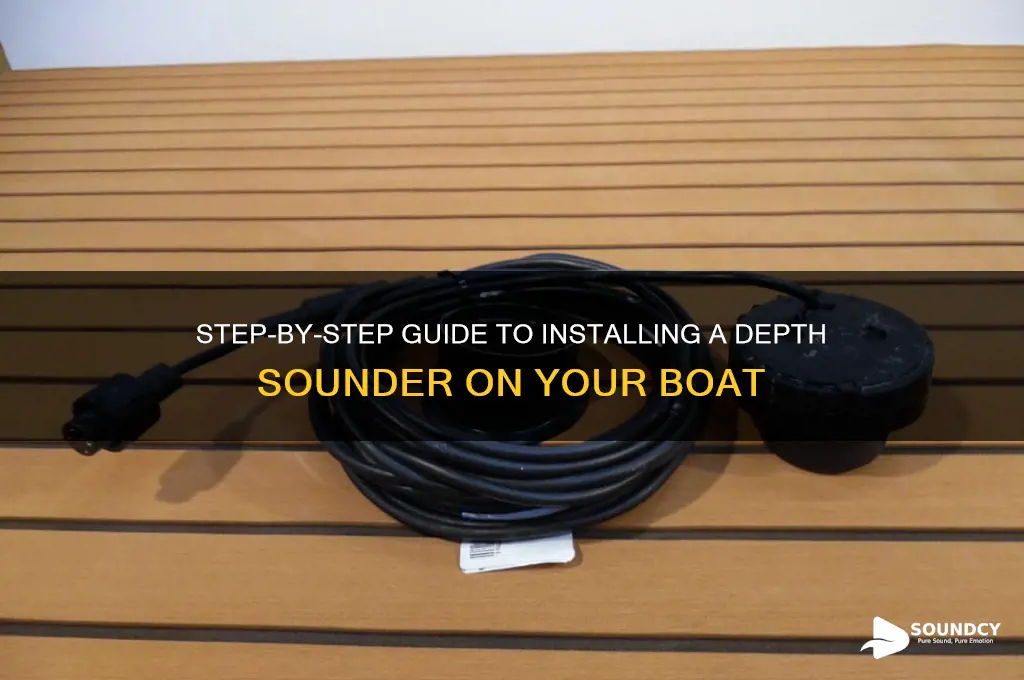 how to install a depth sounder on a boat