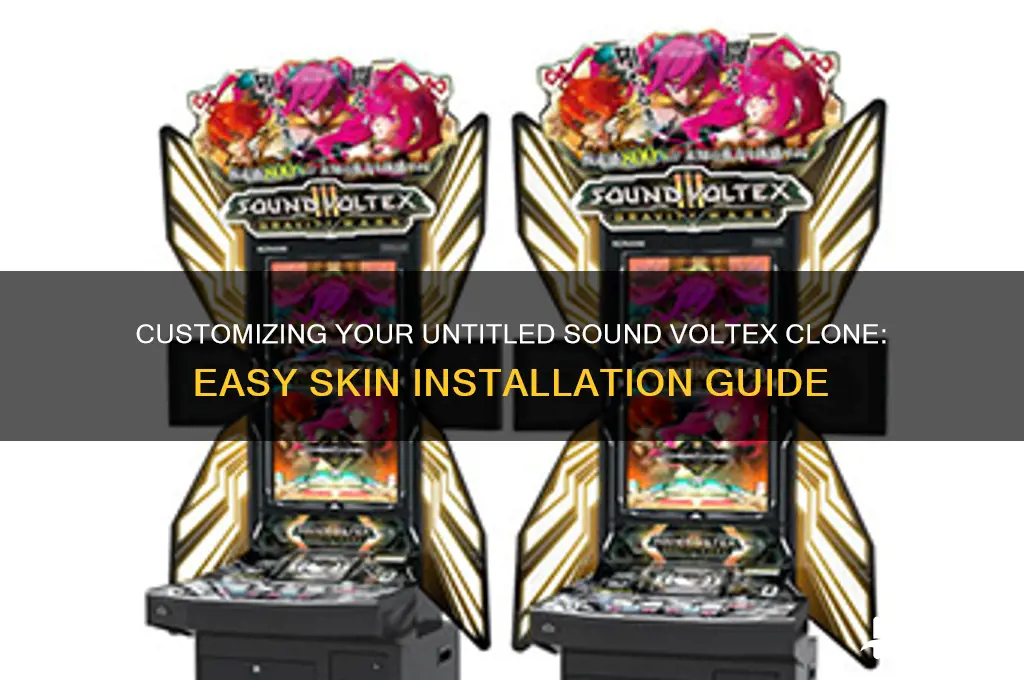 how to install skins in untitled sound voltex clone