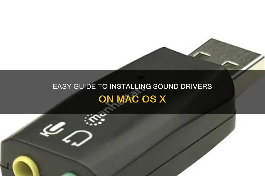 how to install sound driver in mac os x