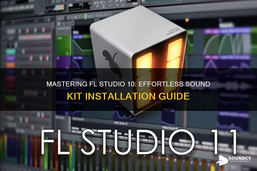 how to install sound kits in fl studio 10