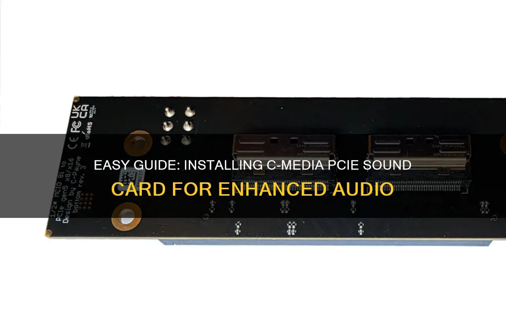 how to install the c-media pcie sound card