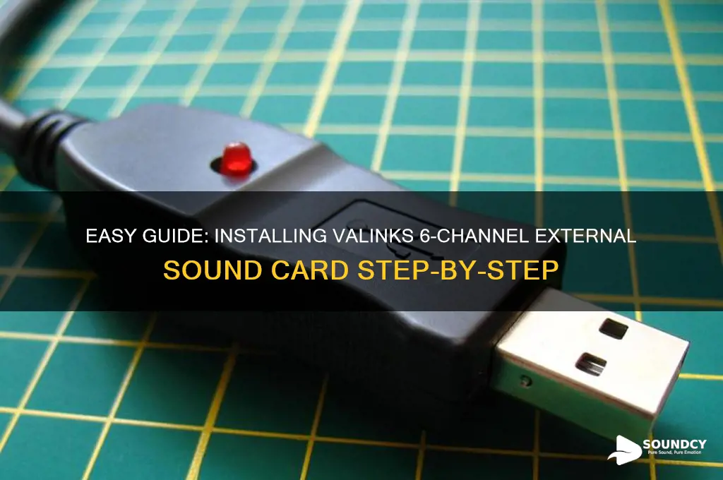 how to install valinks 6 channel external sound card