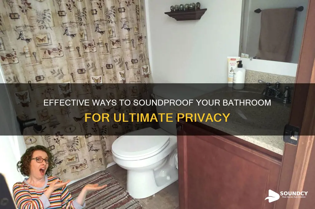 how to isolate bathroom sounds