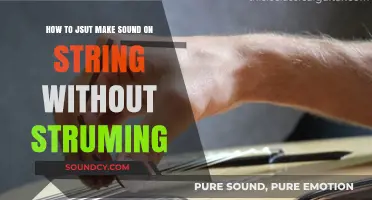 Mastering String Sounds: Techniques to Create Music Without Strumming