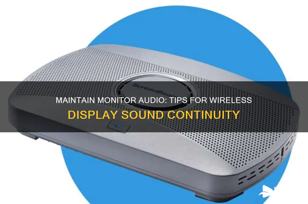 how to keep the monitor sound on wireless display