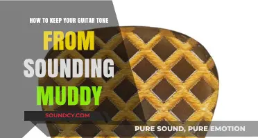 Clear Guitar Tone: Tips to Eliminate Muddy Sound in Your Playing