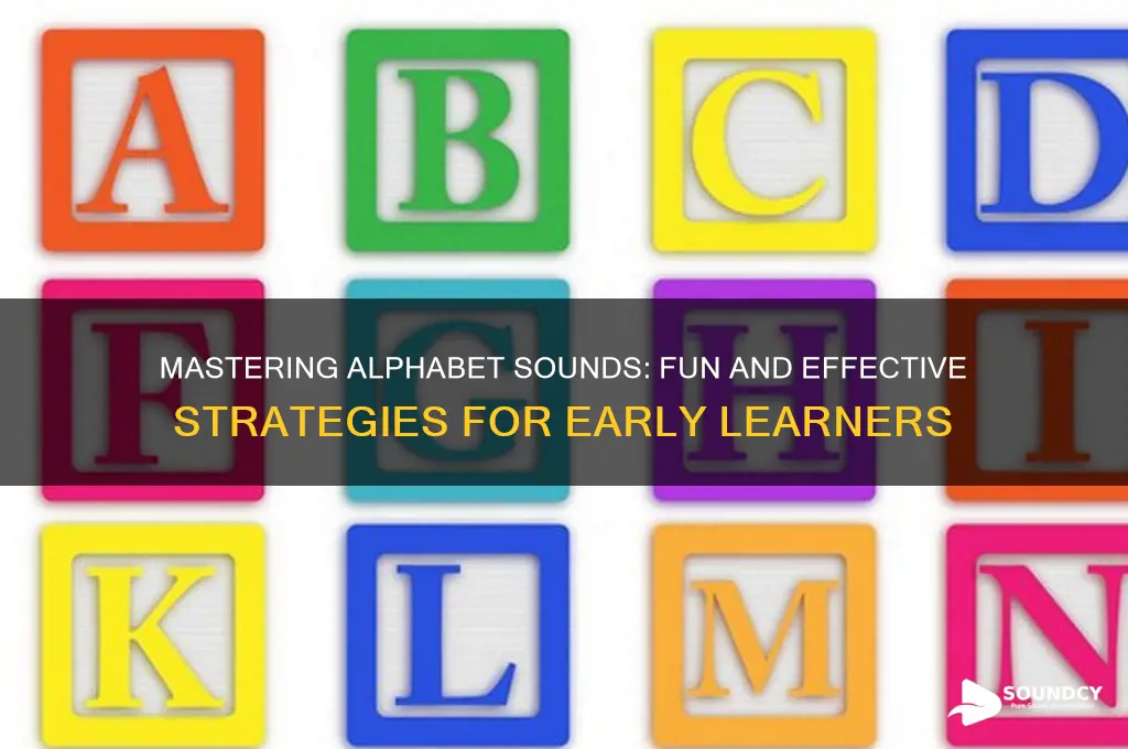 how to learn alphabet sounds