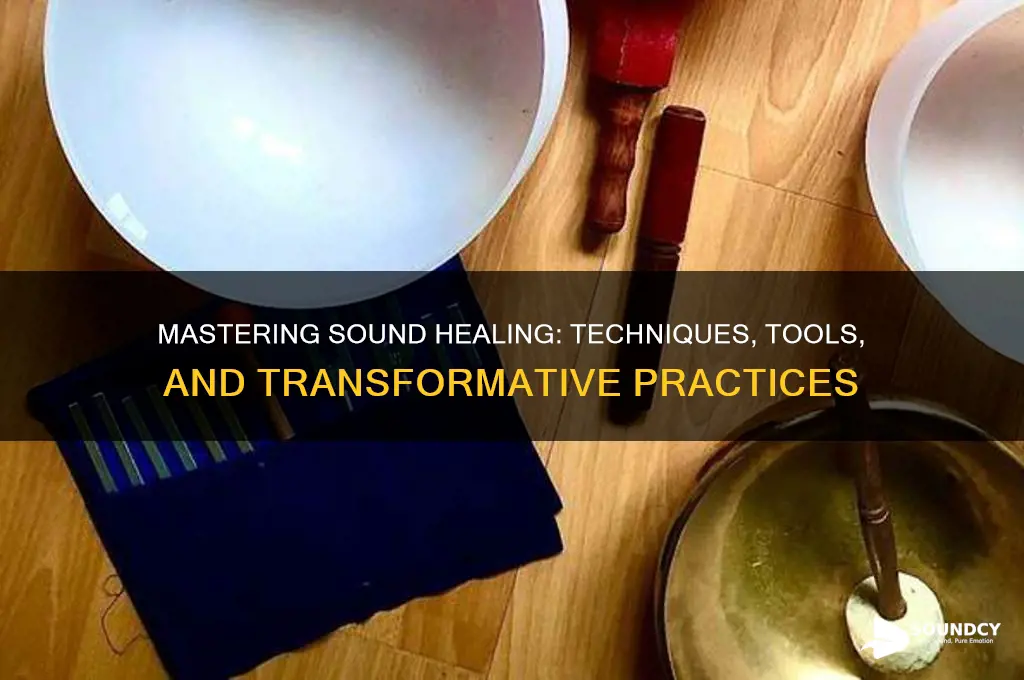 how to learn sound healing