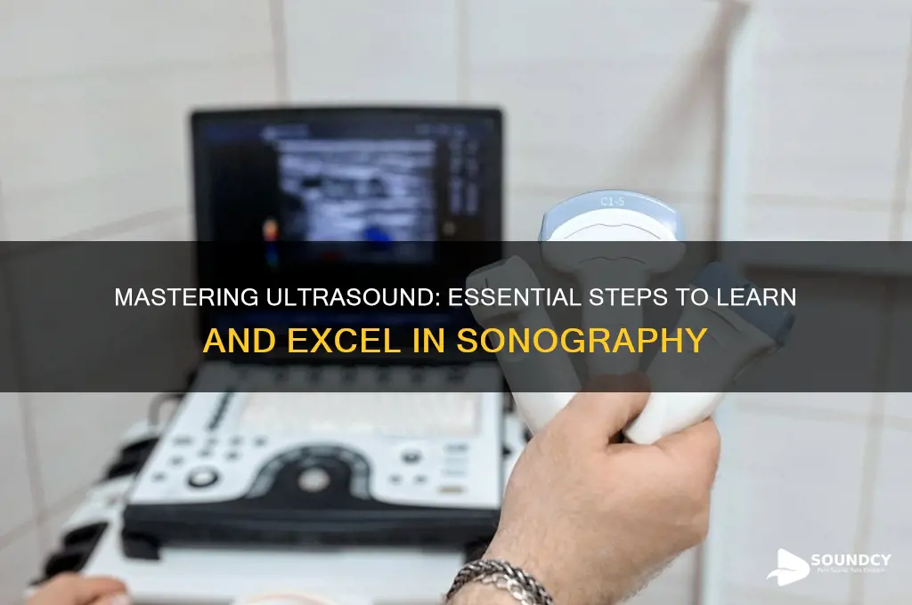 how to learn ultra sound