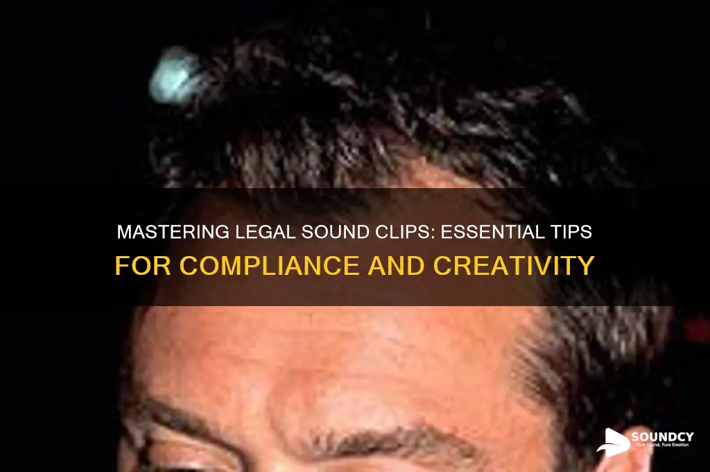 how to legally sound clip