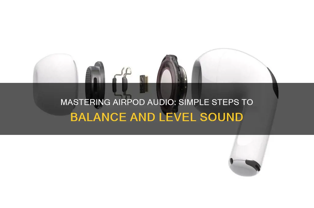 how to level airpod sound