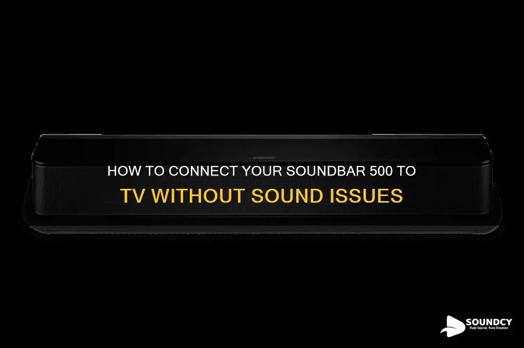 how to link soundbar 500 to tv not sound