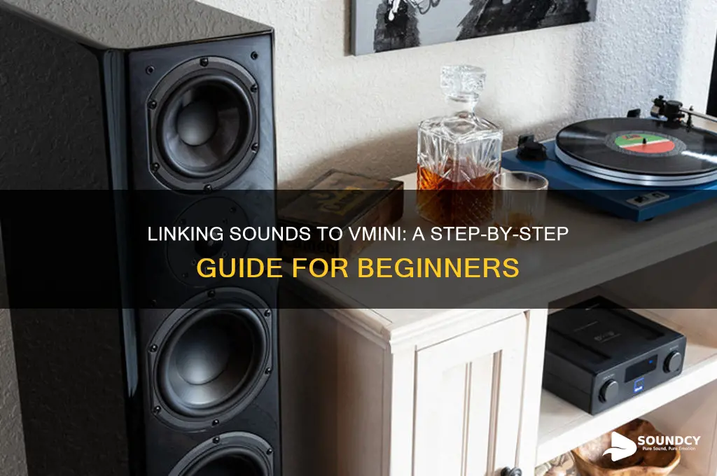 how to link sounds vmini