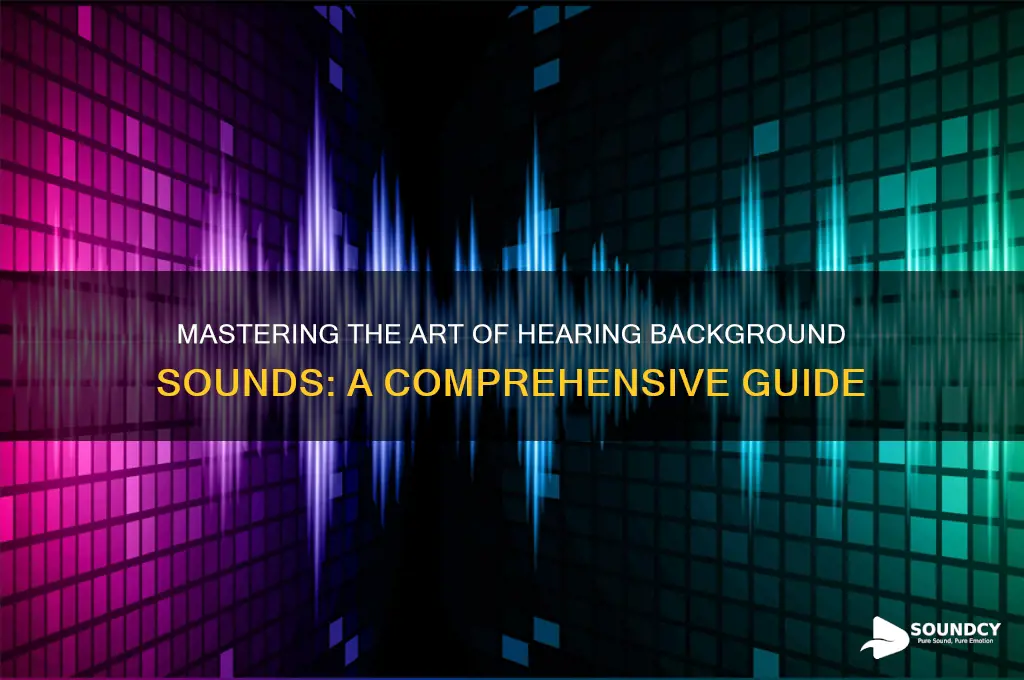how to listen background sound